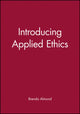 Book cover of: Introducing Applied Ethics. By: Brenda Almond