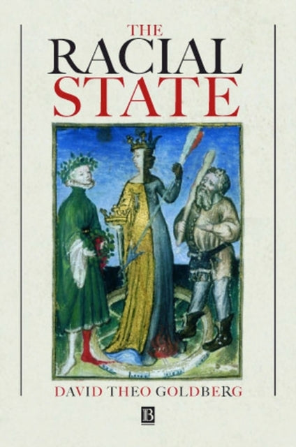 Book cover of: Racial State. By: David Theo Goldberg
