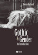 Book cover of: Gothic and Gender. By: Donna Heiland