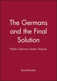 Book cover of: Germans and the Final Solution. By: David Bankier