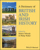 Book cover of: Dictionary of British and Irish History. By: Philip Waller