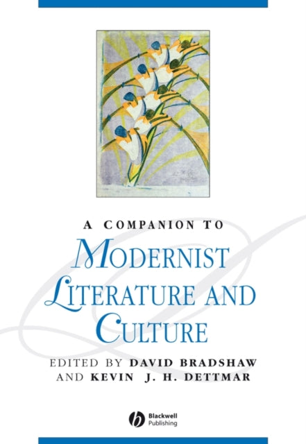 Book cover of: Companion to Modernist Literature and Culture