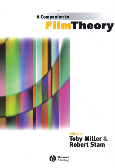 Book cover of: Companion to Film Theory. By: Robert Stam