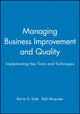 Book cover of: Managing Business Improvement and Quality