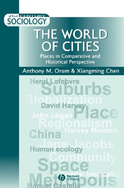 Book cover of: World of Cities. By: Anthony M. Orum