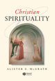 Book cover of: Christian Spirituality. By: Alister E. McGrath