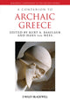 Book cover of: Companion to Archaic Greece. By: Kurt Raaflaub