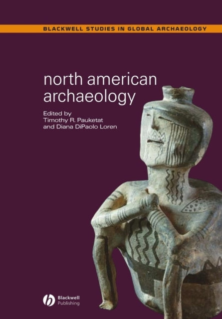 Book cover of: North American Archaeology