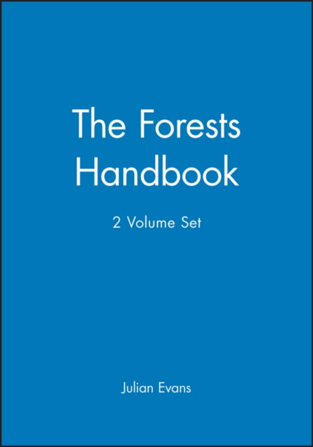Book cover of: Forests Handbook, 2 Volume Set. By: Julian Evans