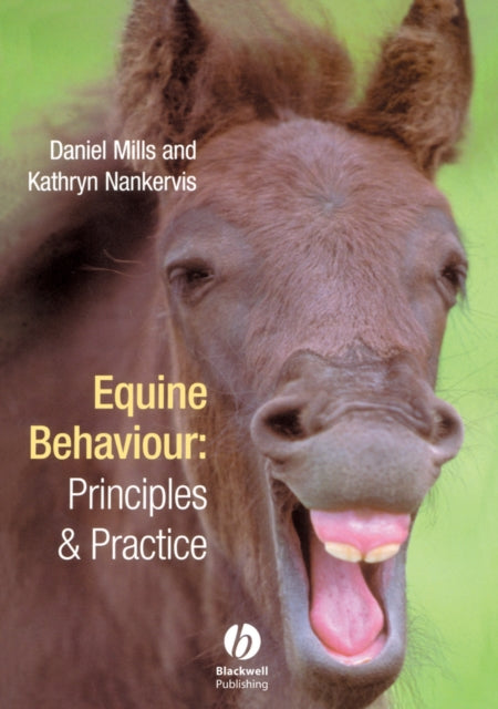 Book cover of: Equine Behaviour. By: Daniel S. Mills