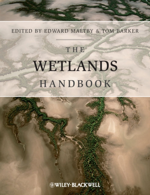 Book cover of: Wetlands Handbook. By: Edward Maltby
