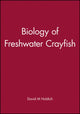 Book cover of: Biology of Freshwater Crayfish. By: David M. Holdich