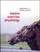 Book cover of: Equine Exercise Physiology. By: Kathryn Nankervis
