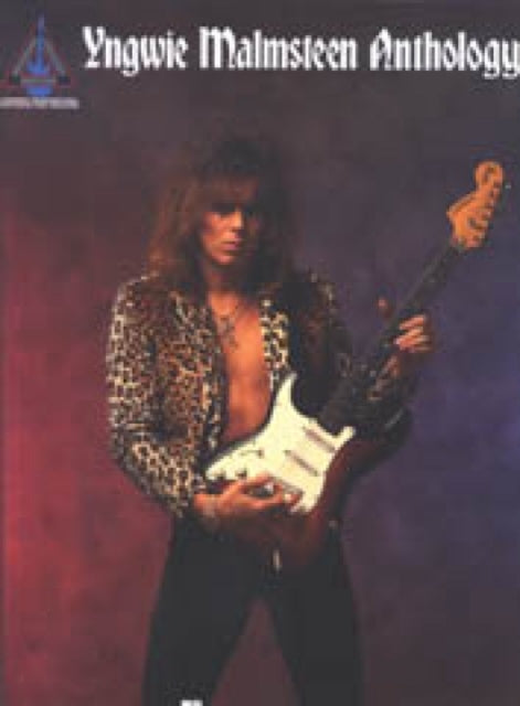 Book cover of: Yngwie Malmsteen Anthology. By: Yngwie Malmsteen