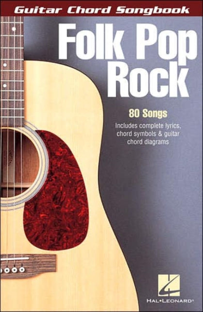Book cover of: Folk Pop Rock Guitar Chord Songbook. By: Hal Leonard Corp.