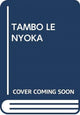 Book cover of: TAMBO LENYOKA
