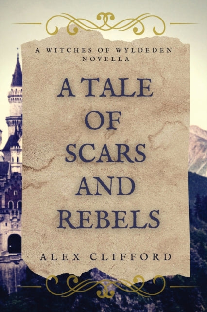 Book cover of: Tale of Scars and Rebels