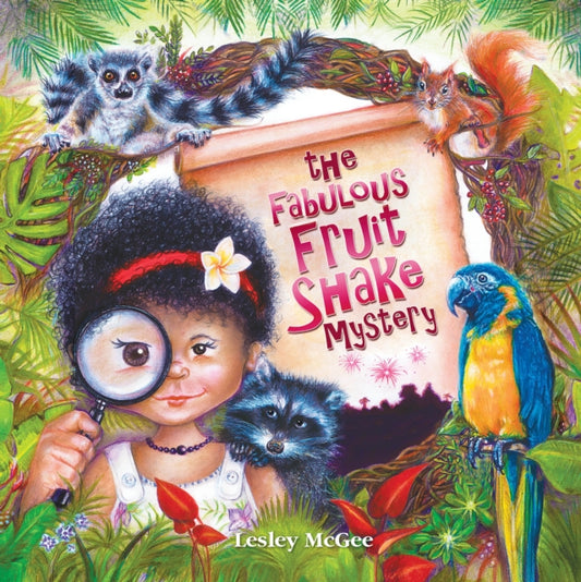 The Fabulous Fruit Shake Mystery 9780645418446 Lesley McGee