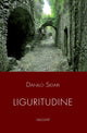 Book cover of: Liguritudine. By: Danilo Sidari