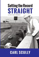 Book cover of: Setting the Record Straight