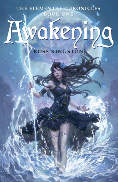 Book cover of: Awakening. By: Ross Kingston