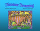 Book cover of: Dinosaur Dreaming. By: Maureen Larter