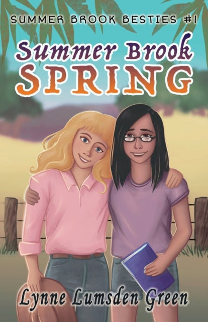 Book cover of: Summer Brook Spring. By: Lynne Lumsden Green