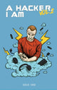 Book cover of: Hacker I Am Vol 2