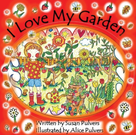 Book cover of: I Love My Garden
