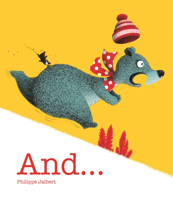 Book cover of: And…. By: Philippe Jalbert