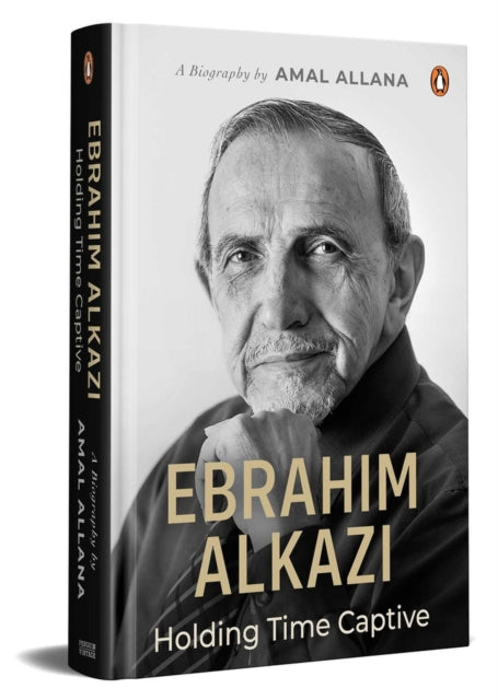 Book cover of: Ebrahim Alkazi. By: Amal Allana