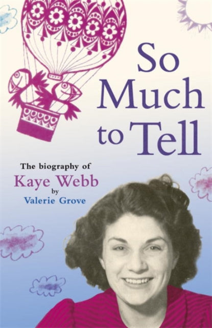 Book cover of: So Much To Tell. By: Valerie Grove
