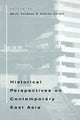 Book cover of: Historical Perspectives on Contemporary East Asia