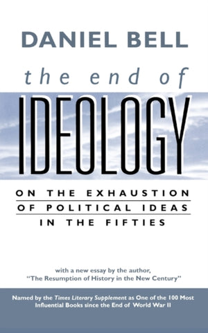 The End of Ideology