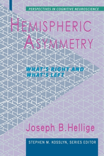 Book cover of: Hemispheric Asymmetry. By: Joseph B. Hellige