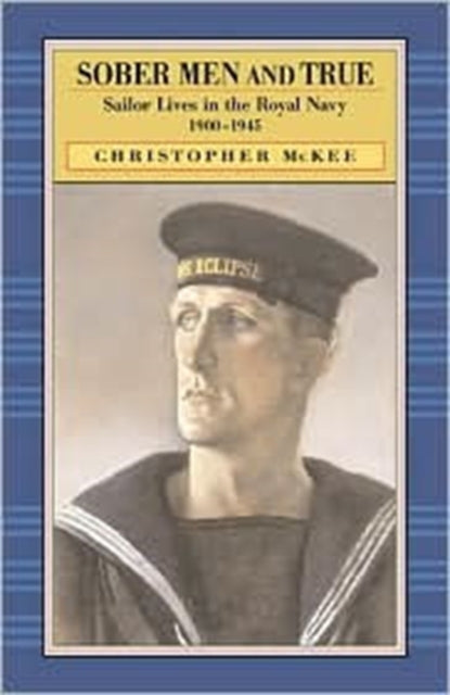 Book cover of: Sober Men and True. By: Christopher McKee