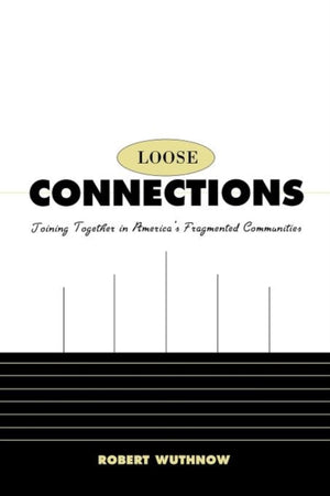 Loose Connections