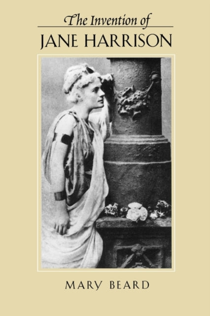 The Invention of Jane Harrison
