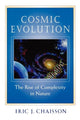 Book cover of: Cosmic Evolution. By: Eric J. Chaisson