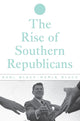 Book cover of: Rise of Southern Republicans. By: Earl Black