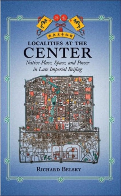 Book cover of: Localities at the Center. By: Richard Belsky