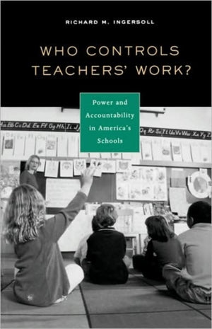 Who Controls Teachers' Work?