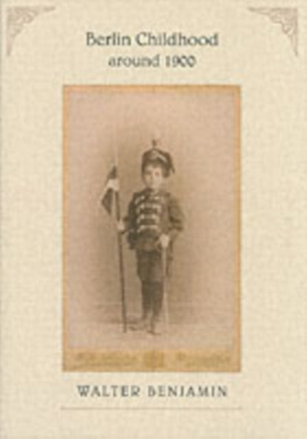 Book cover of: Berlin Childhood around 1900