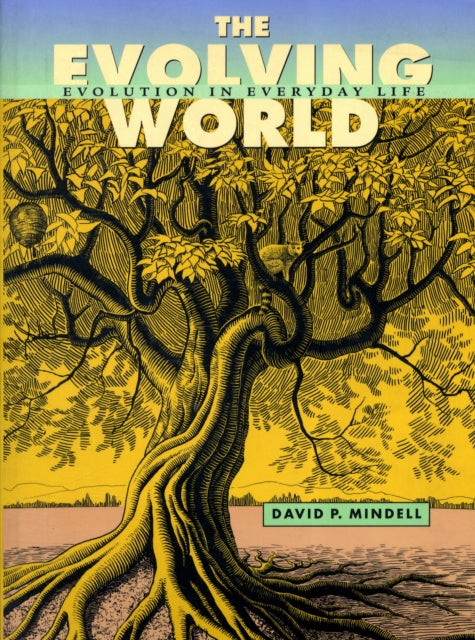Book cover of: Evolving World. By: David P. Mindell