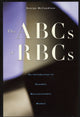 Book cover of: ABCs of RBCs. By: George McCandless, George T. McCandless