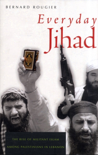 Book cover of: Everyday Jihad. By: Bernard Rougier