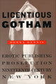 Book cover of: Licentious Gotham. By: Donna Dennis