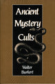 Book cover of: Ancient Mystery Cults. By: Walter Burkert
