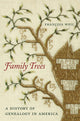 Book cover of: Family Trees. By: François Weil