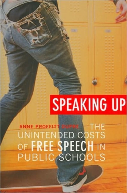 Book cover of: Speaking Up. By: Anne Proffitt Dupre